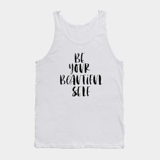 Be Your Beautiful Self Tank Top